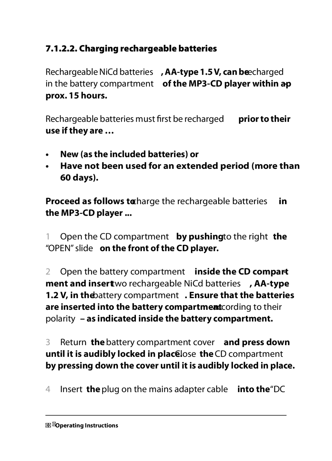 Kompernass KH 2258, KH 2260, KH 2259 operating instructions Proceed as follows to charge the rechargeable batteries 