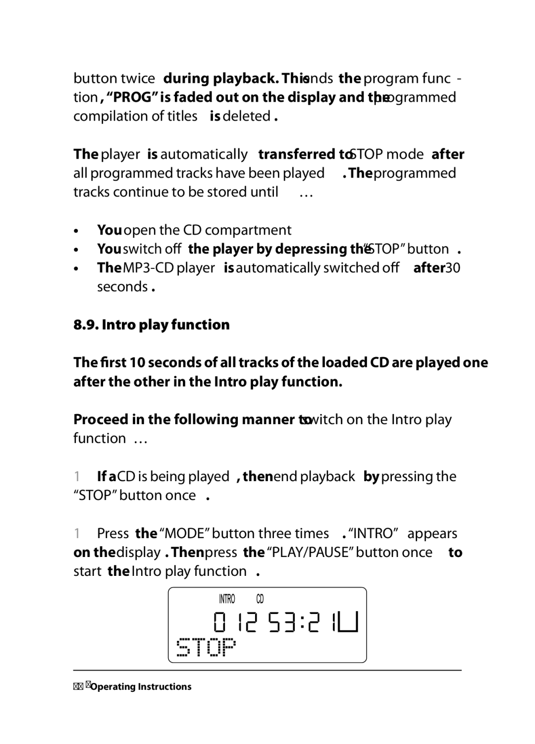 Kompernass KH 2260, KH 2258, KH 2259 operating instructions You switch off the player by depressing the Stop button 