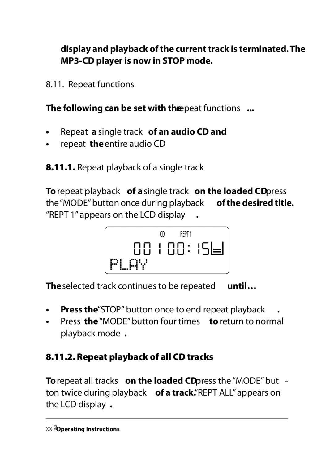 Kompernass KH 2258, KH 2260, KH 2259 operating instructions Repeat functions 