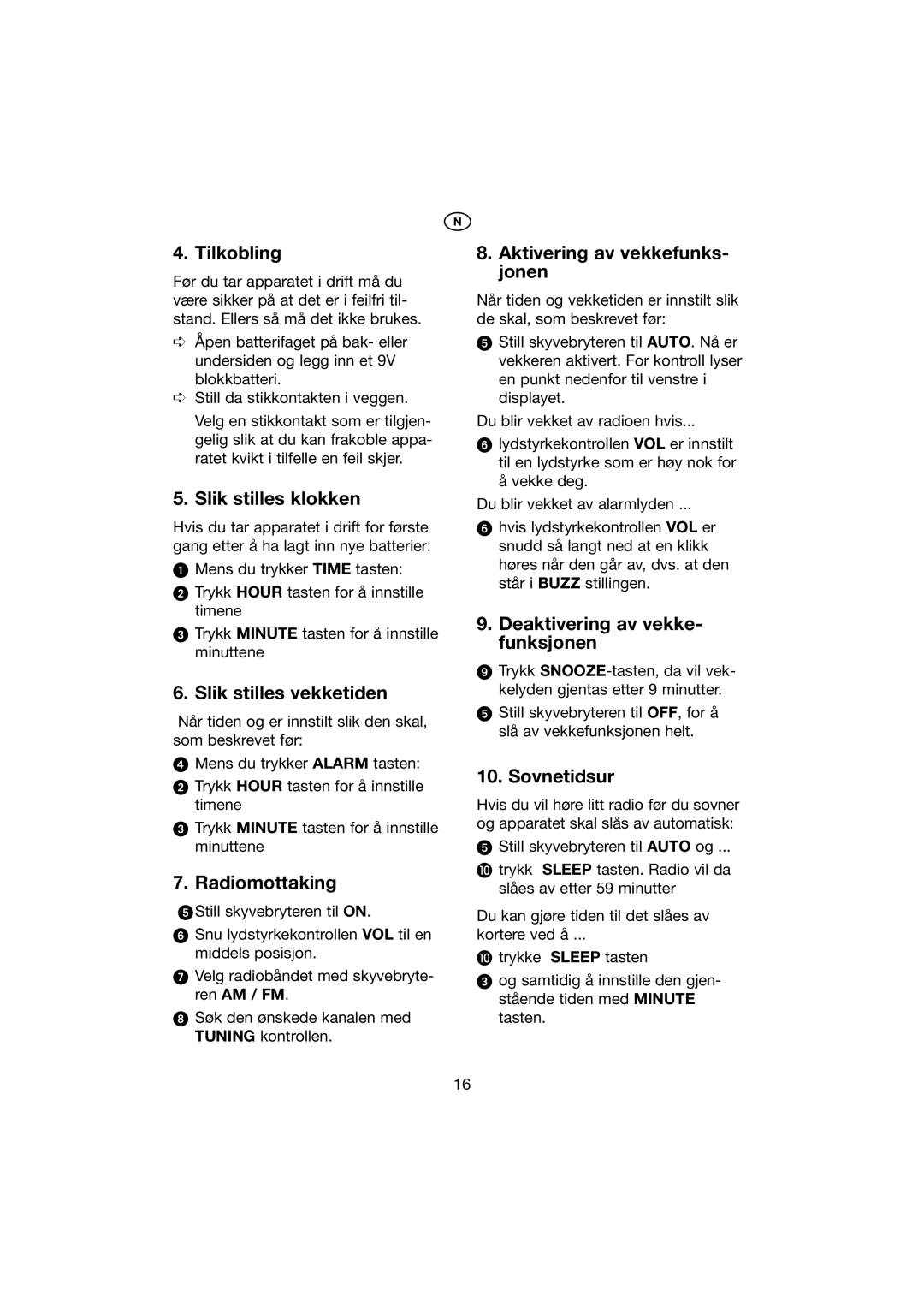 Kompernass KH 2271 manual Tilkobling, Slik stilles klokken, Slik stilles vekketiden, Radiomottaking, Sovnetidsur 