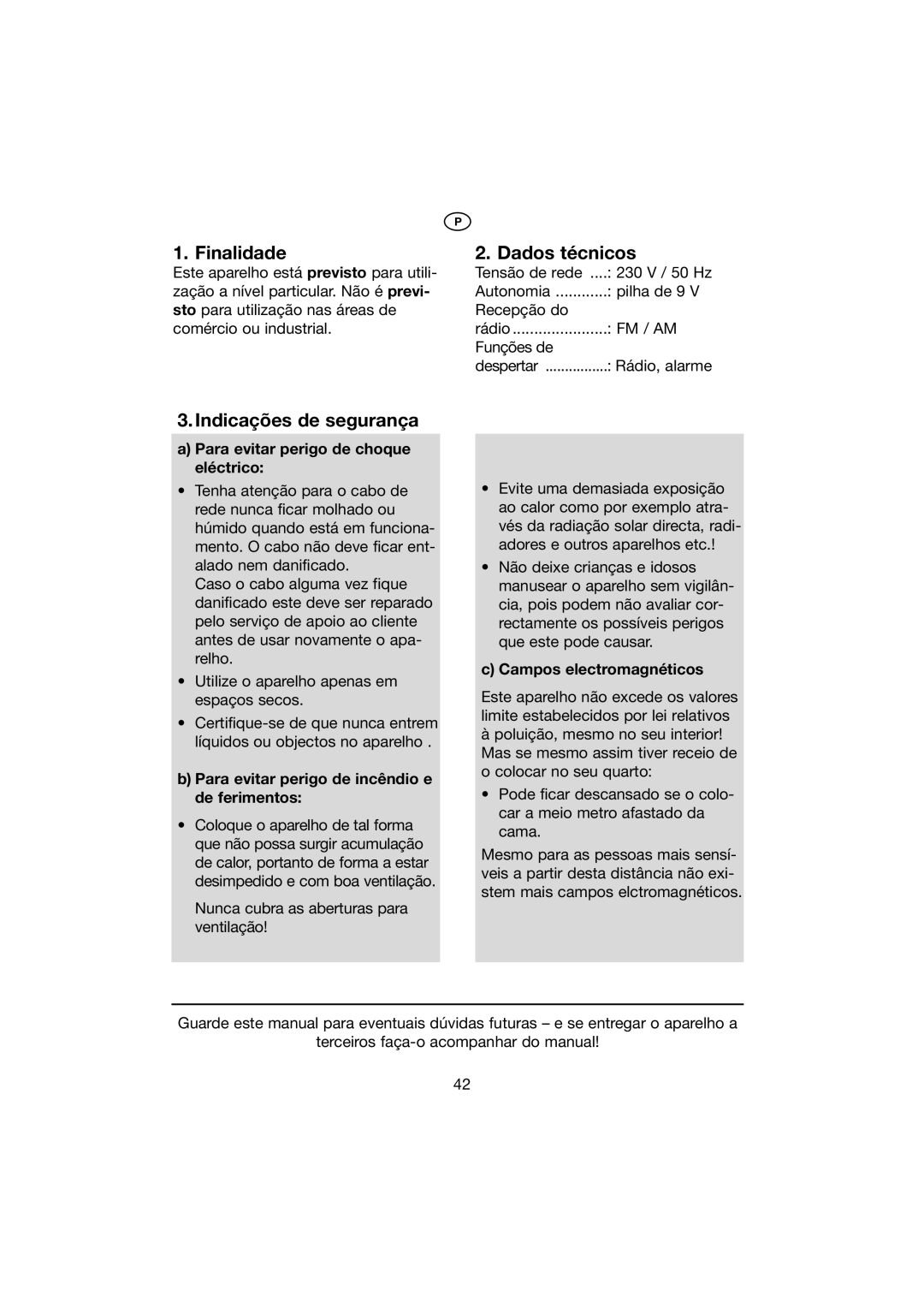 Kompernass KH 2271 manual Finalidade Dados técnicos, Indicações de segurança, Para evitar perigo de choque eléctrico 