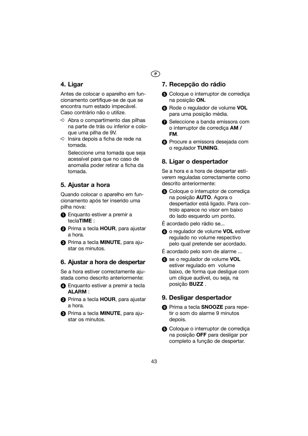 Kompernass KH 2271 manual Ajustar a hora de despertar, Recepção do rádio, Ligar o despertador, Desligar despertador 