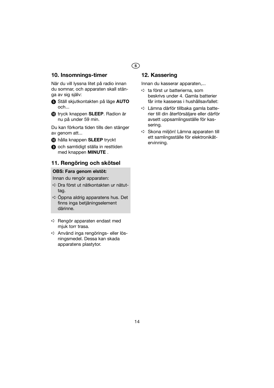 Kompernass KH 2275 manual Insomnings-timer, Kassering, Rengöring och skötsel, OBS Fara genom elstöt 