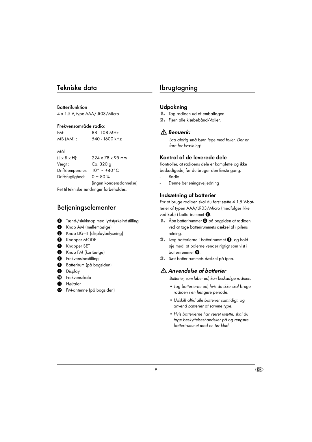 Kompernass KH 2282 manual Tekniske data Ibrugtagning, Betjeningselementer, Bemærk, Anvendelse af batterier 