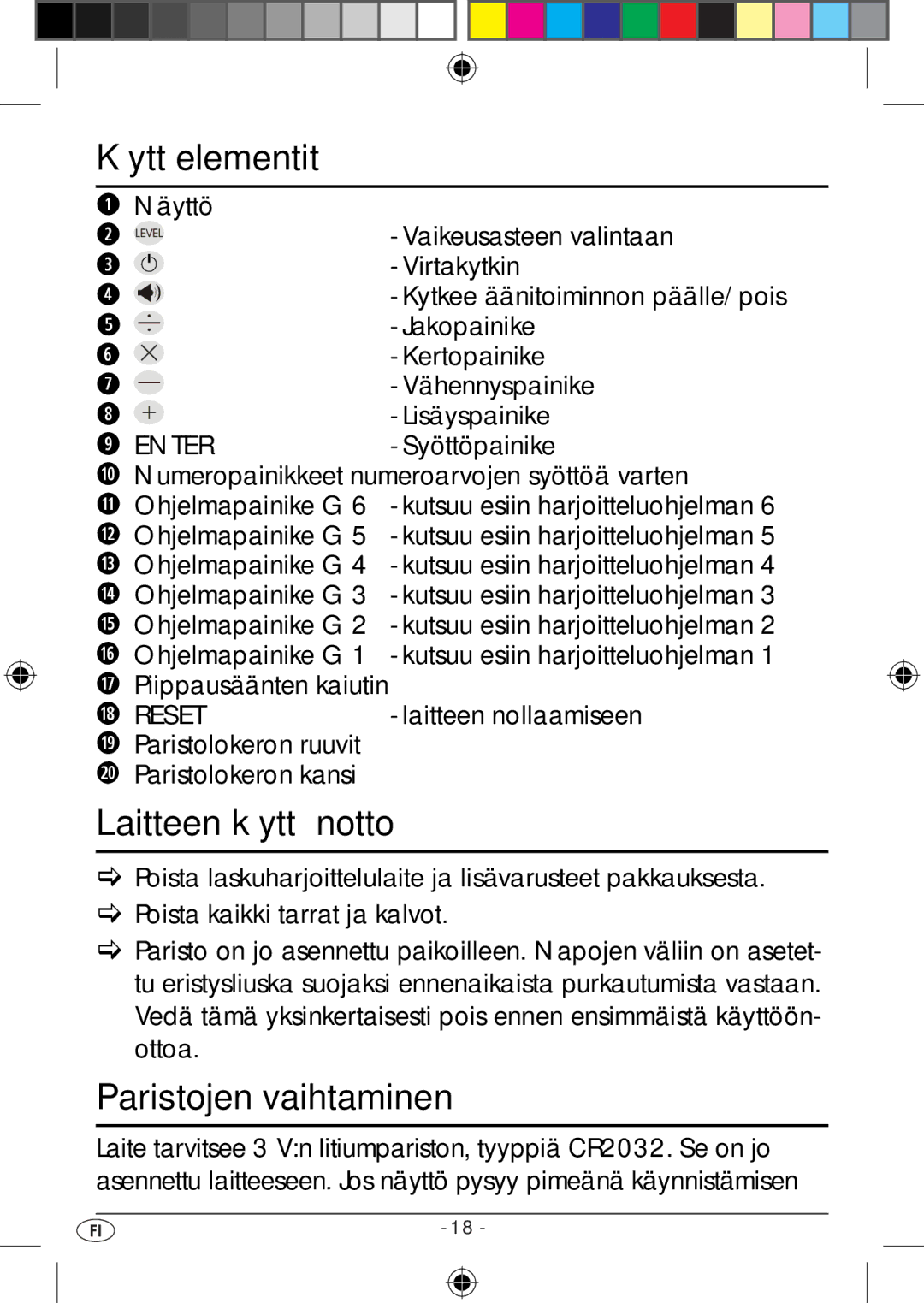 Kompernass KH 2283 instruction manual Käyttöelementit, Laitteen käyttöönotto, Paristojen vaihtaminen 