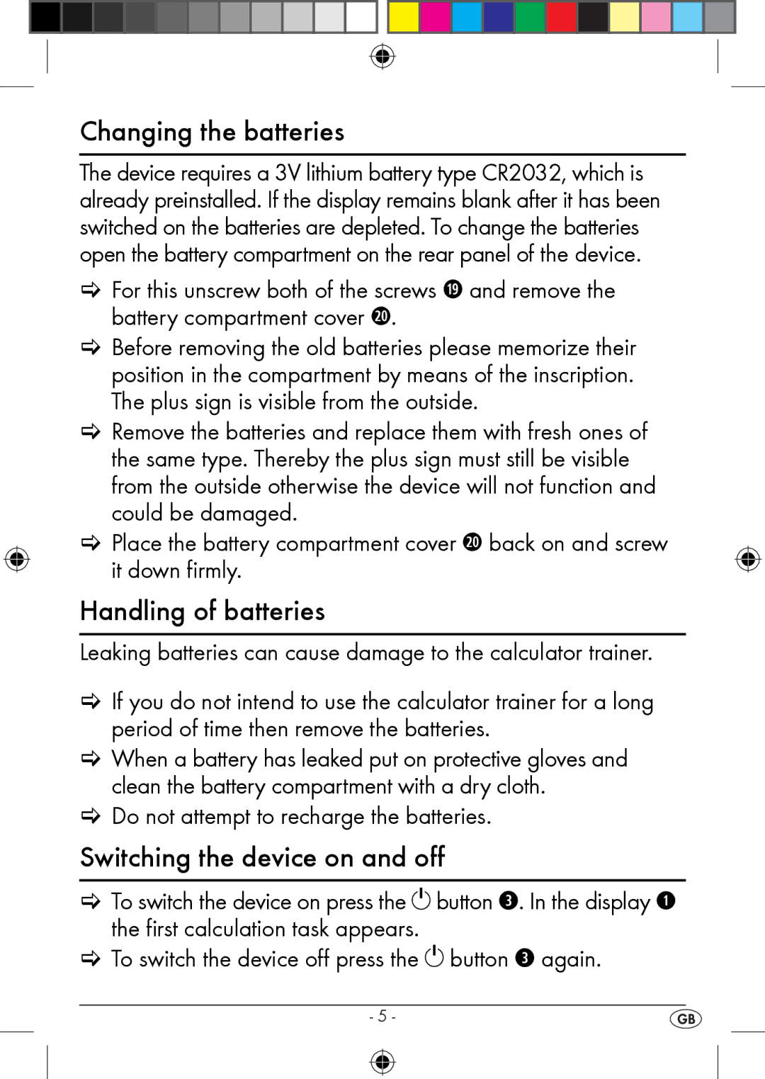 Kompernass KH 2283 instruction manual Changing the batteries, Handling of batteries, Switching the device on and off 