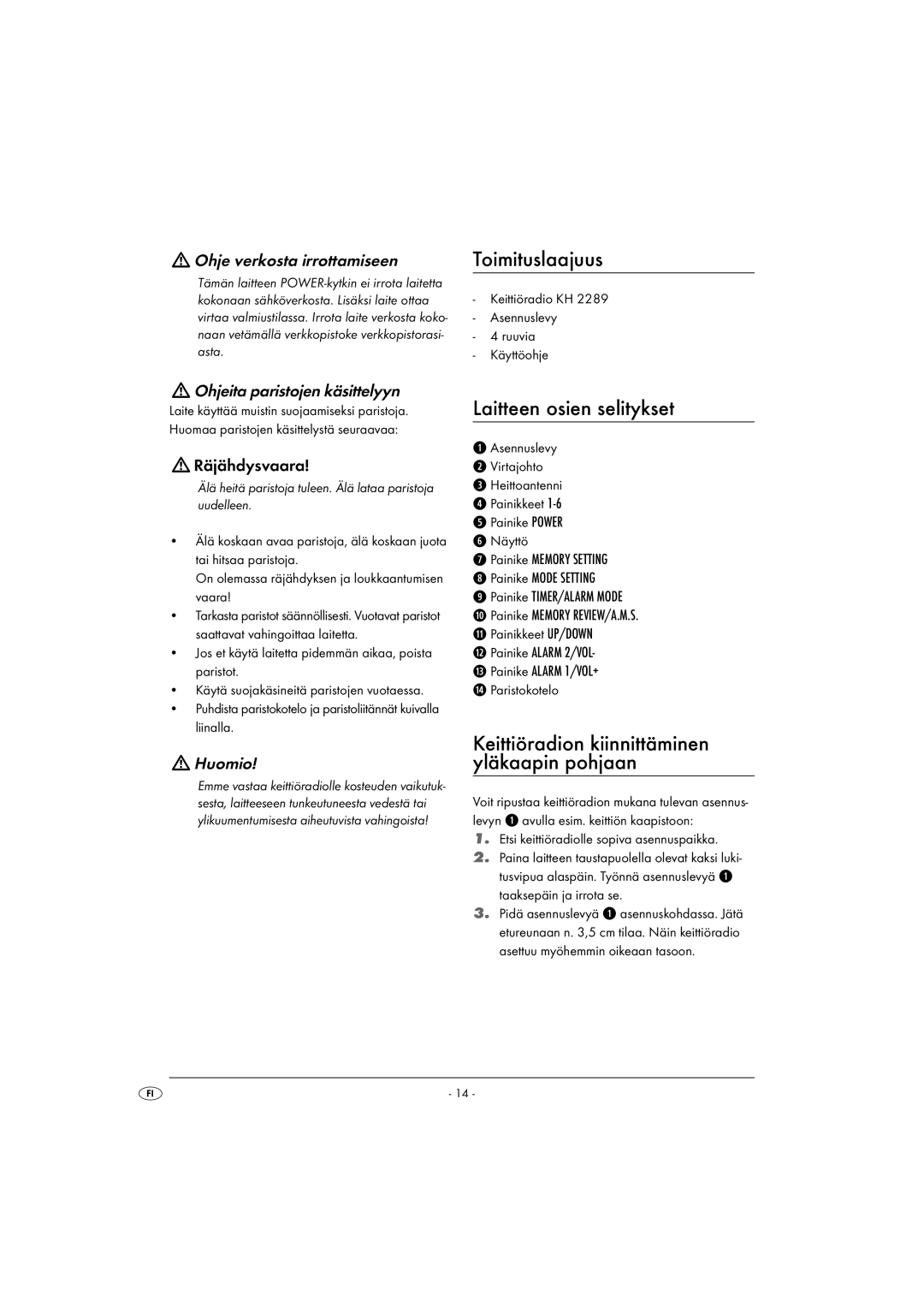 Kompernass KH 2289 Toimituslaajuus, Laitteen osien selitykset, Keittiöradion kiinnittäminen yläkaapin pohjaan 