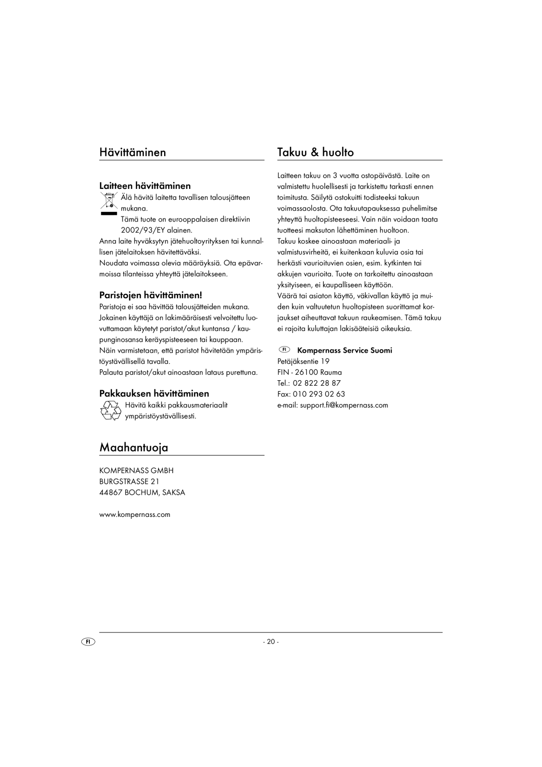 Kompernass KH 2289 operating instructions Hävittäminen, Maahantuoja, Takuu & huolto 