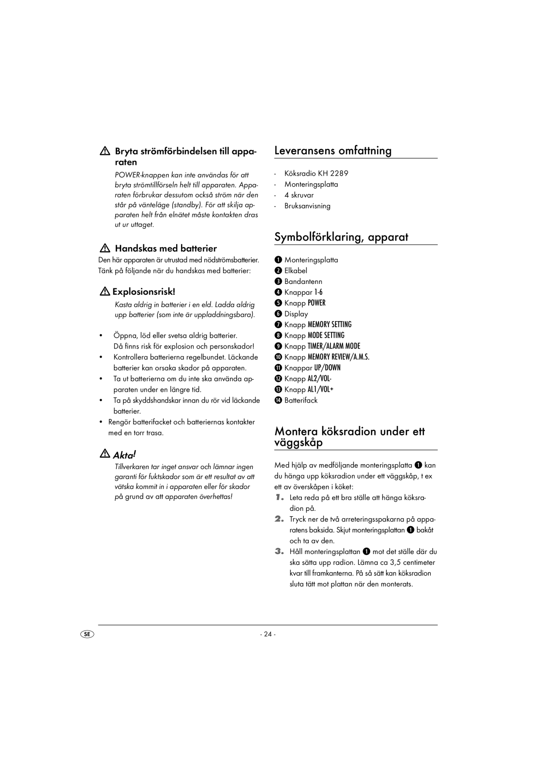 Kompernass KH 2289 Leveransens omfattning, Symbolförklaring, apparat, Montera köksradion under ett väggskåp, Akta 