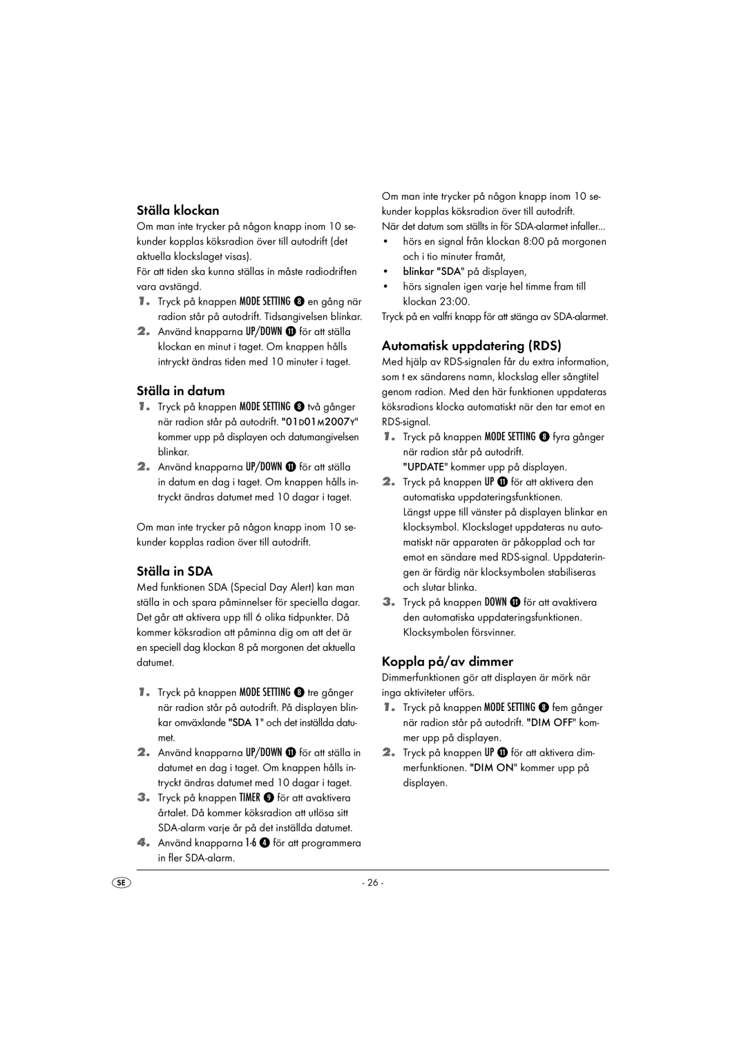 Kompernass KH 2289 Ställa klockan, Ställa in datum, Ställa in SDA, Automatisk uppdatering RDS, Koppla på/av dimmer 