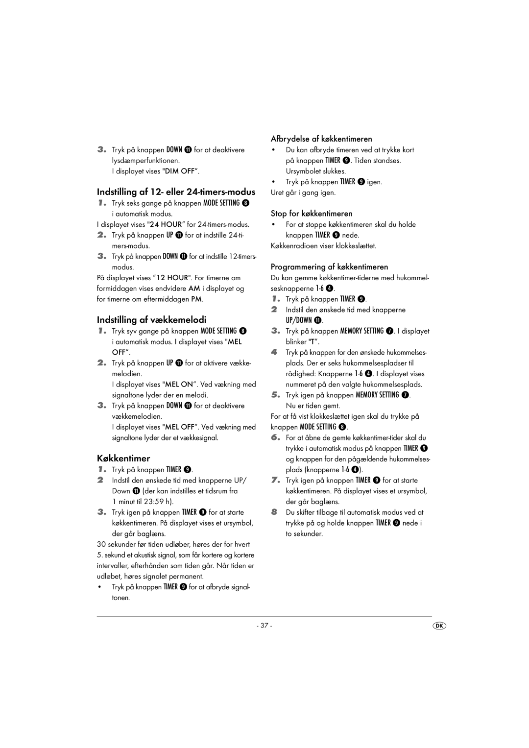 Kompernass KH 2289 operating instructions Indstilling af 12- eller 24-timers-modus, Indstilling af vækkemelodi, Køkkentimer 