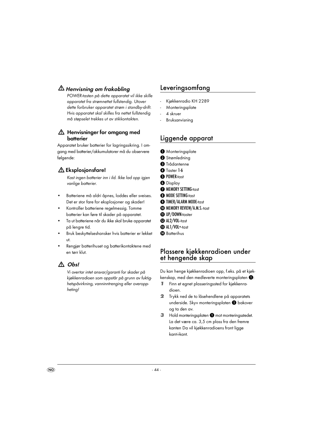 Kompernass KH 2289 operating instructions Leveringsomfang, Liggende apparat, Plassere kjøkkenradioen under et hengende skap 