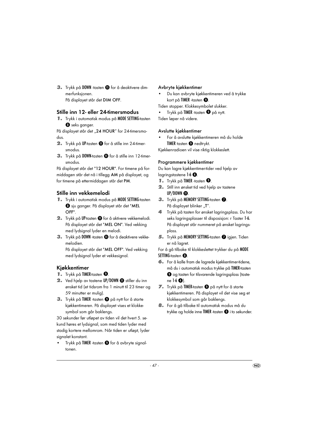 Kompernass KH 2289 operating instructions Stille inn 12- eller 24-timersmodus, Stille inn vekkemelodi, Kjøkkentimer 