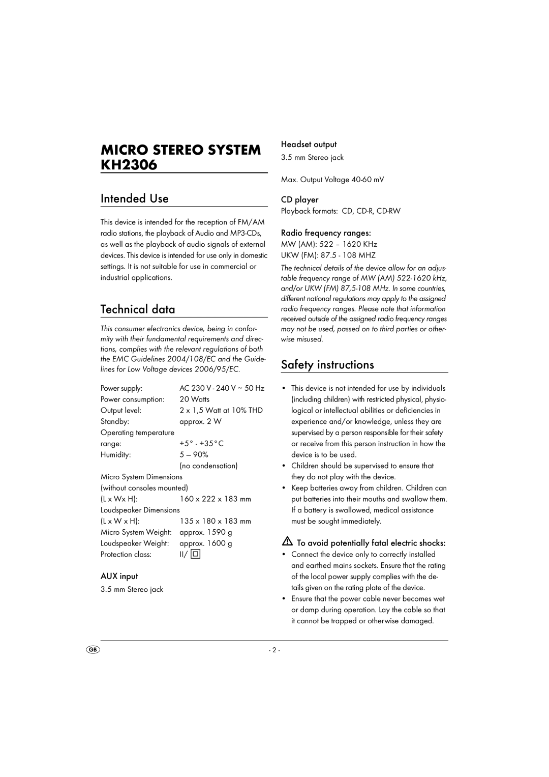 Kompernass KH 2306 operating instructions Intended Use, Technical data, Safety instructions 