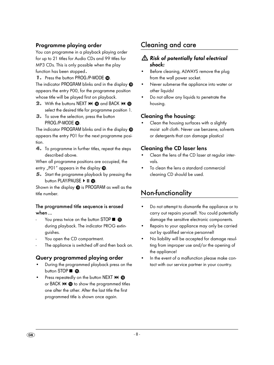 Kompernass KH 2308 operating instructions Cleaning and care, Non-functionality, Risk of potentially fatal electrical shock 