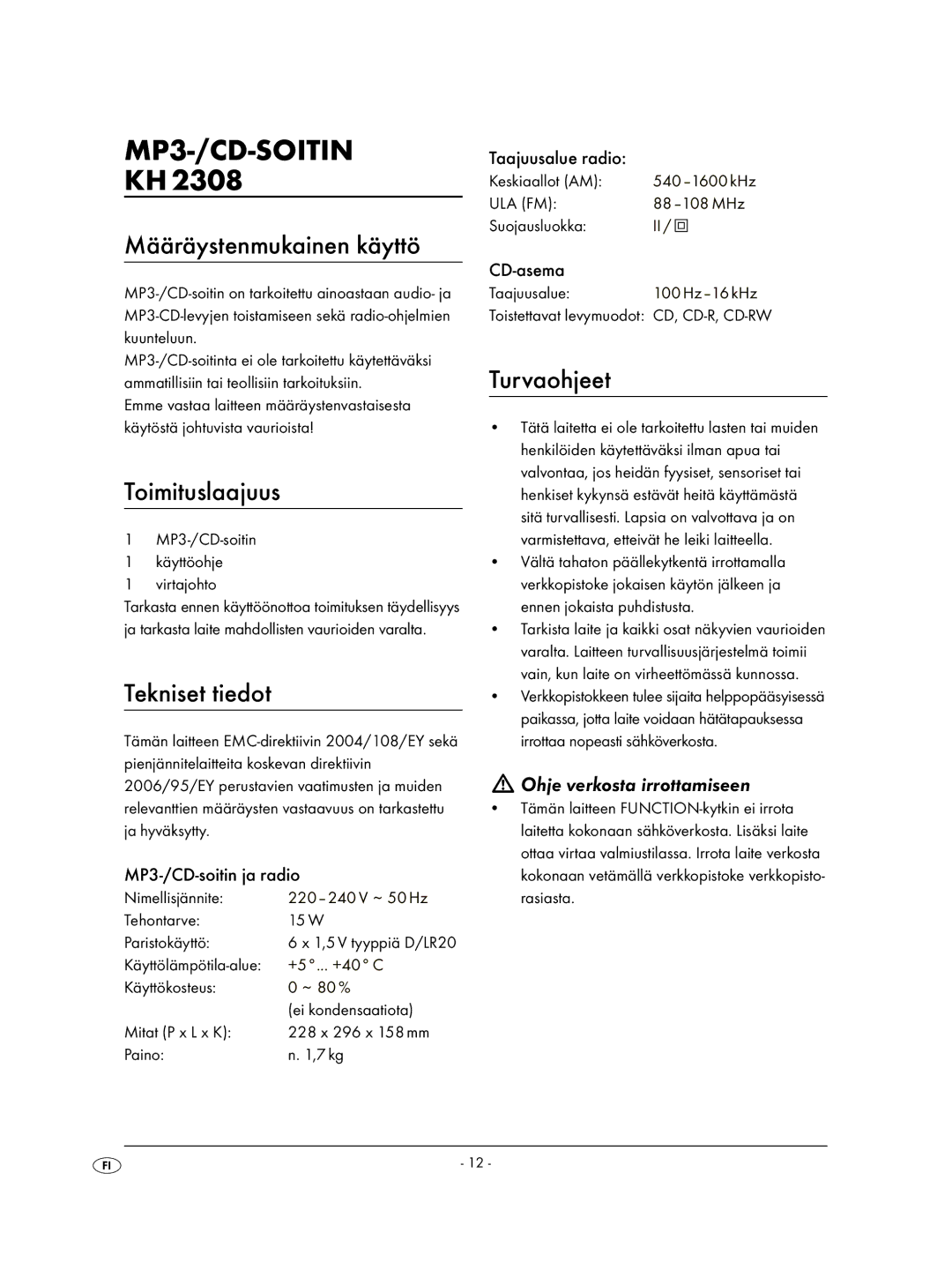 Kompernass KH 2308 MP3-/CD-SOITIN, Määräystenmukainen käyttö, Toimituslaajuus, Tekniset tiedot, Turvaohjeet 