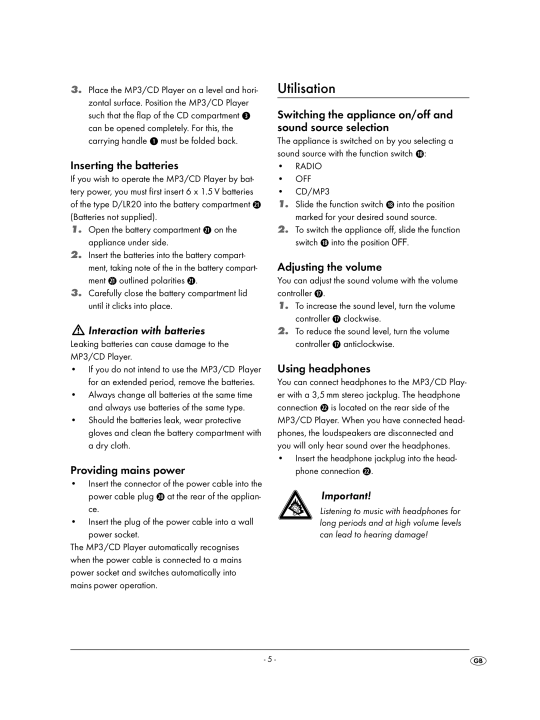 Kompernass KH 2308 operating instructions Utilisation, Interaction with batteries 