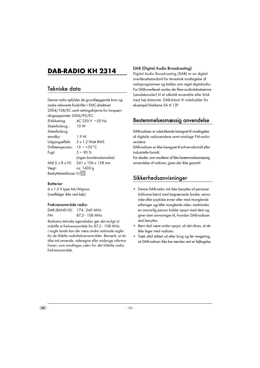 Kompernass KH 2314 manual Tekniske data, Sikkerhedsanvisninger, Batterier, Frekvensområde radio 