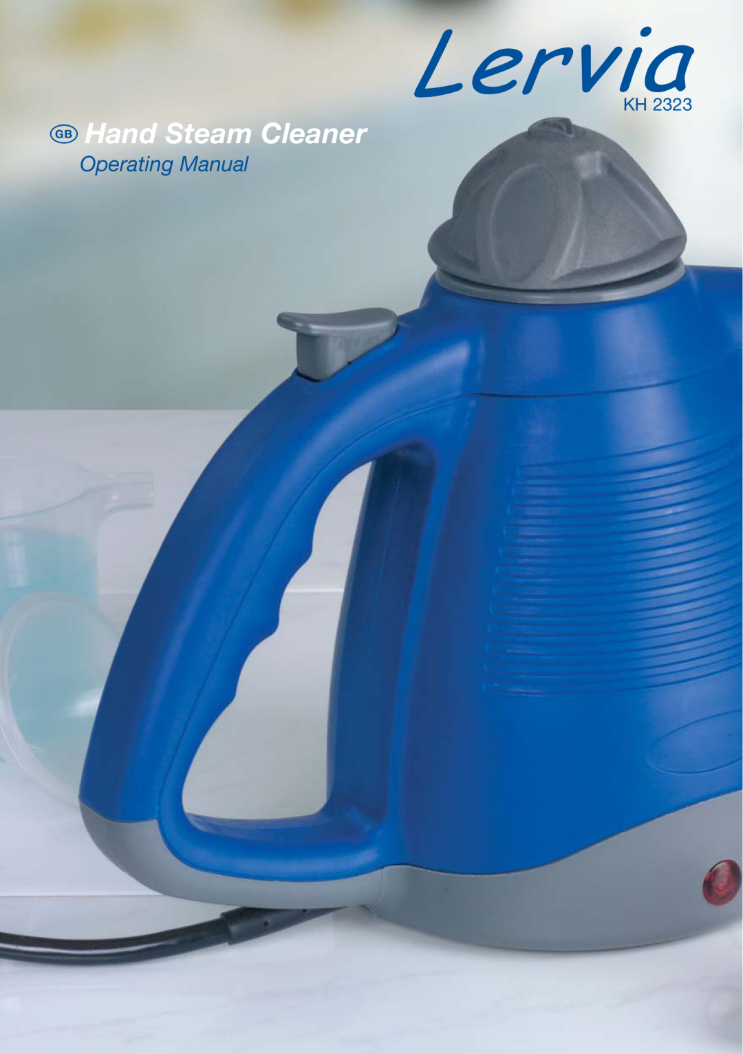 Kompernass KH 2323 manual  Hand Steam Cleaner, Operating Manual 