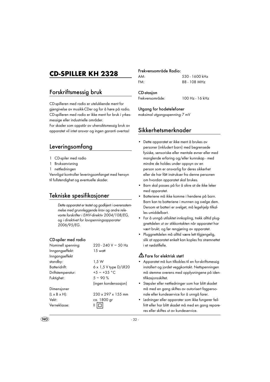 Kompernass KH 2328 Cd-Spiller Kh, Forskriftsmessig bruk, Leveringsomfang, Tekniske spesifikasjoner, Sikkerhetsmerknader 