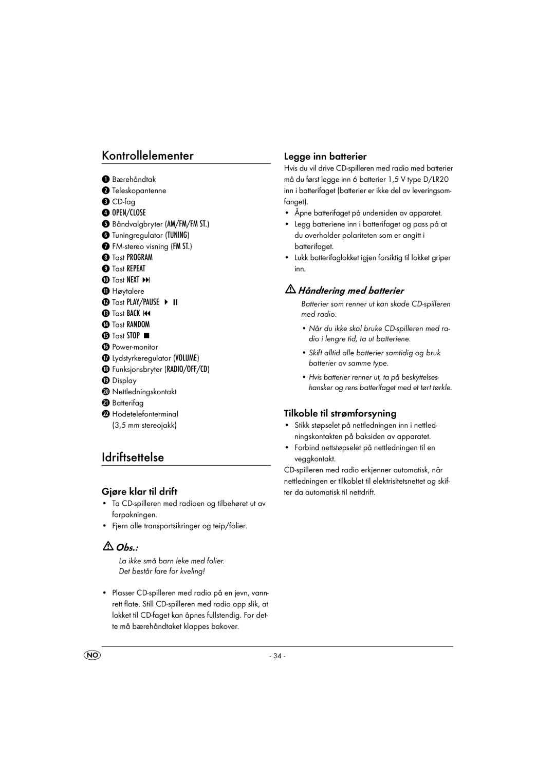 Kompernass KH 2328 manual Kontrollelementer, Idriftsettelse, Gjøre klar til drift, Legge inn batterier 