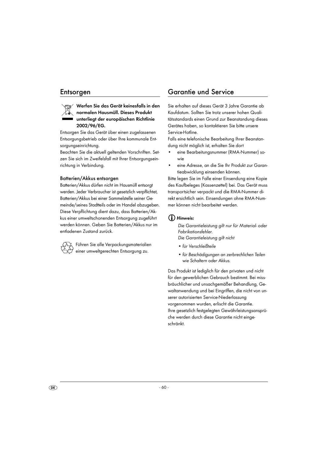 Kompernass KH 2328 manual Entsorgen, Batterien/Akkus entsorgen, Eine Bearbeitungsnummer RMA-Nummer so- wie 