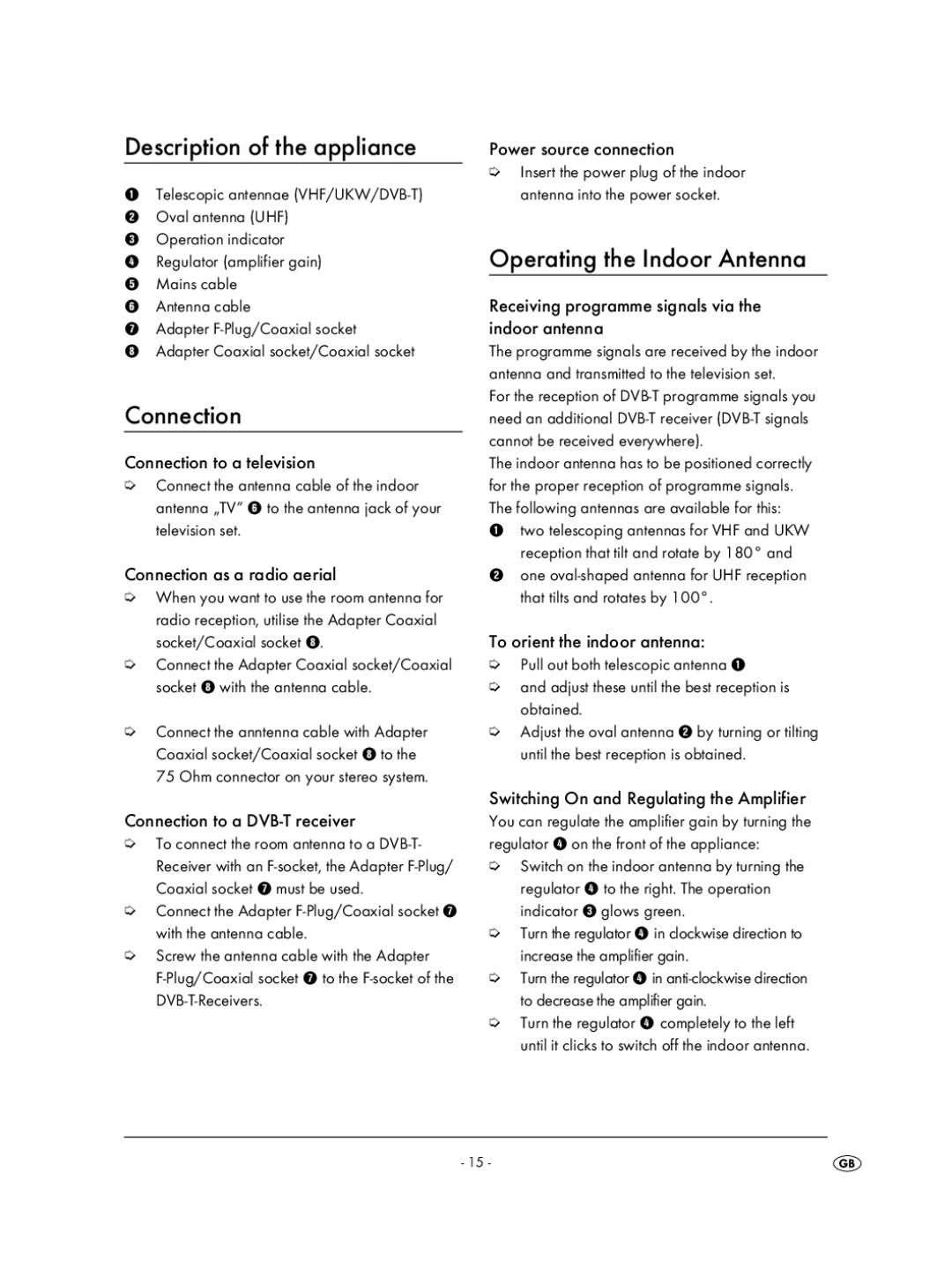 Kompernass KH 2329 manual Description of the appliance, Connection, Operating the Indoor Antenna 