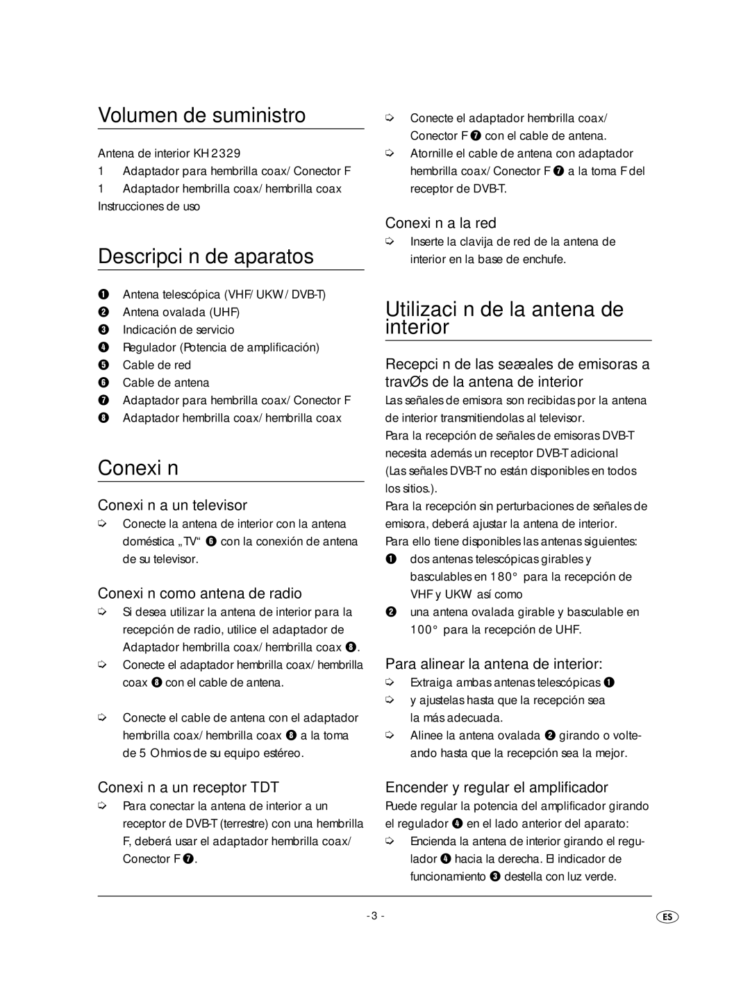 Kompernass KH 2329 manual Volumen de suministro, Descripción de aparatos, Conexión, Utilización de la antena de interior 