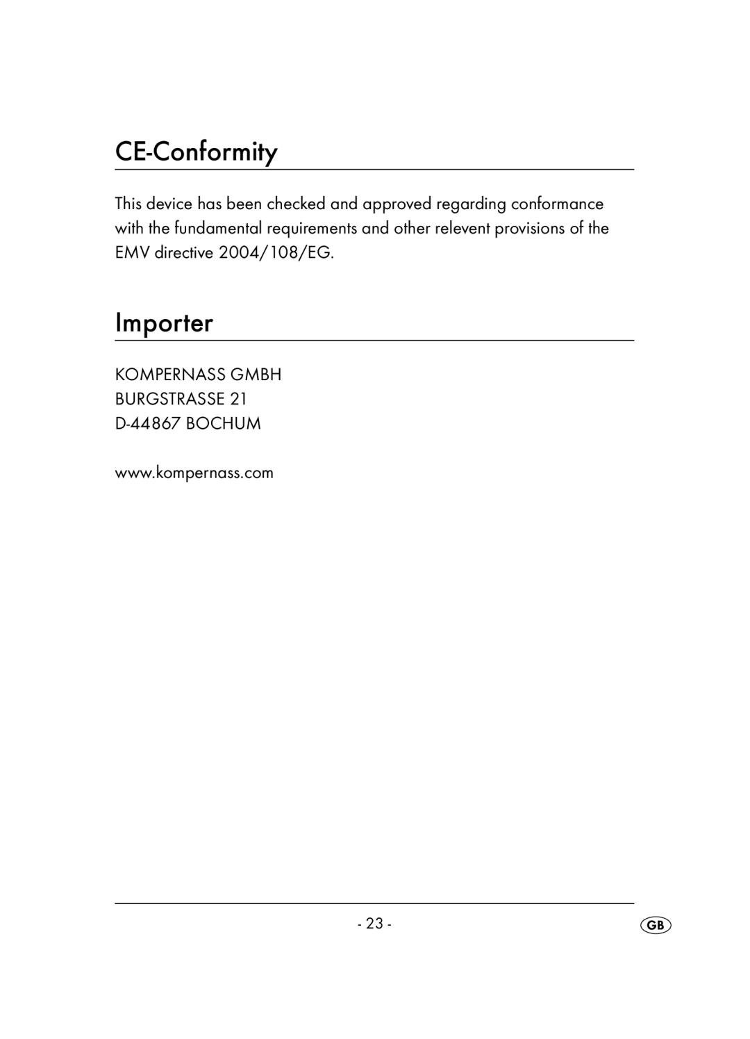 Kompernass KH 2346 operating instructions CE-Conformity, Importer 