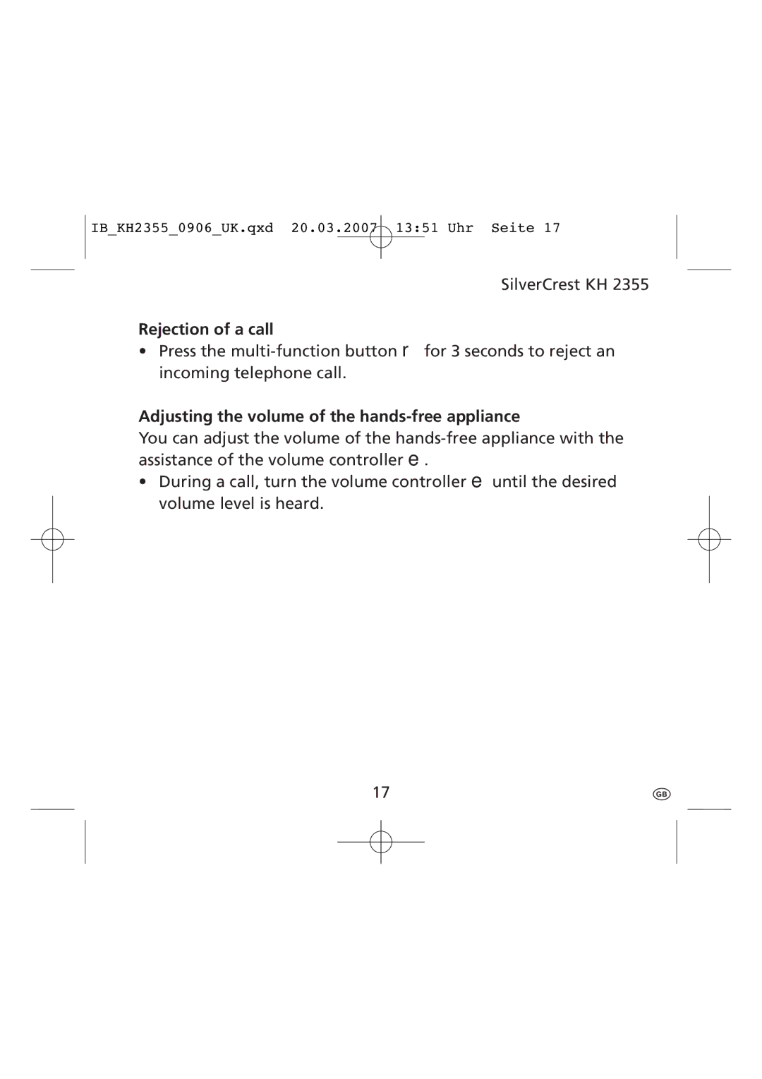 Kompernass KH 2355 manual Rejection of a call, Adjusting the volume of the hands-free appliance 