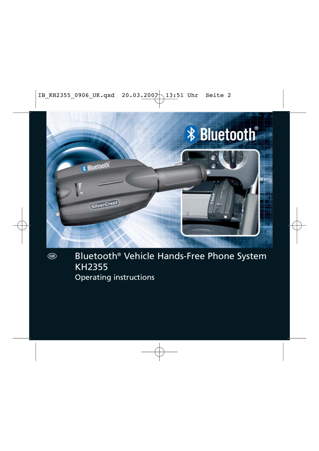 Kompernass KH 2355 manual Bluetooth Vehicle Hands-FreePhone System KH2355, Operating instructions 