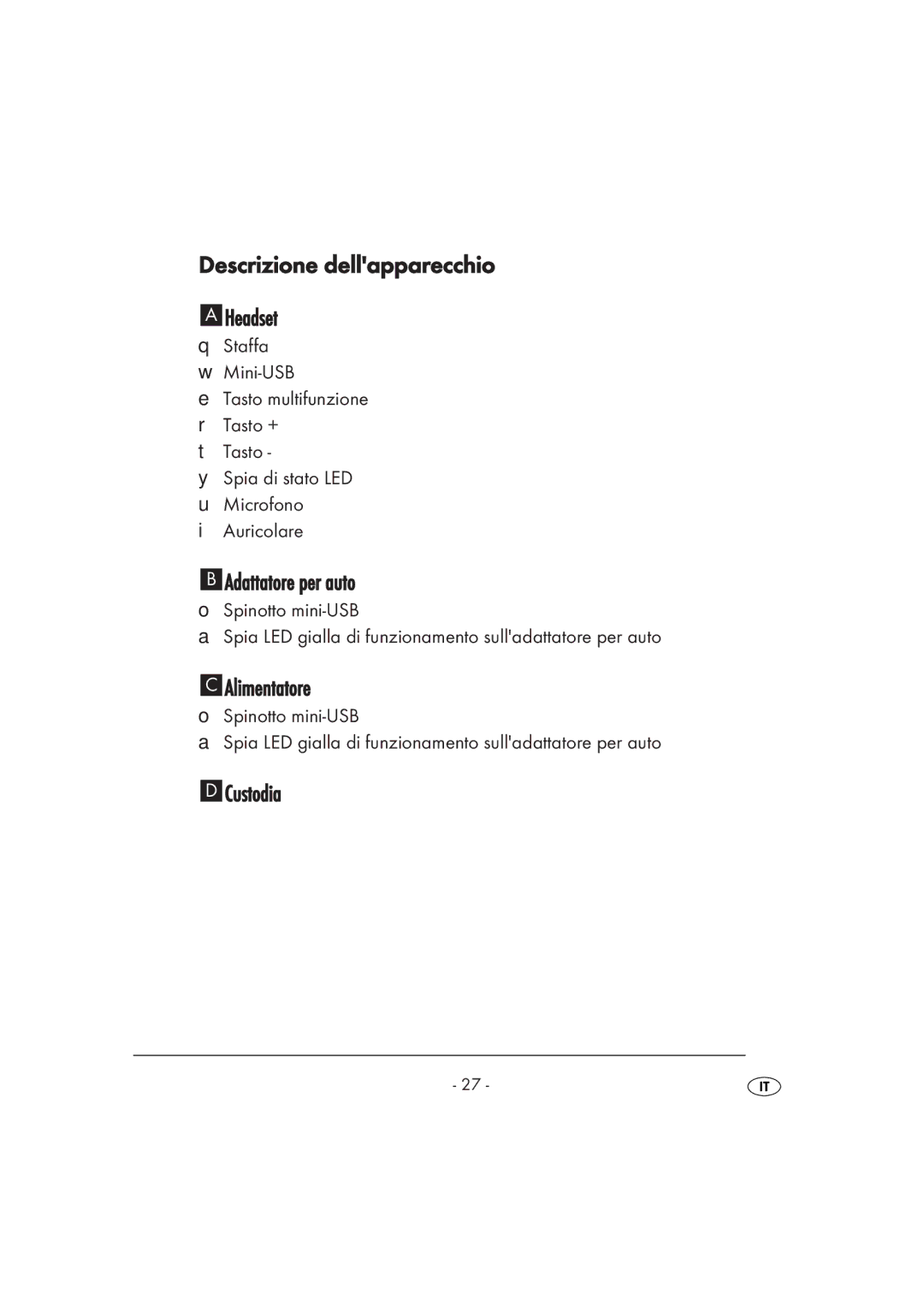 Kompernass KH 2356 manual Descrizione dellapparecchio Headset, Adattatore per auto, Alimentatore, Staffa w Mini-USB 