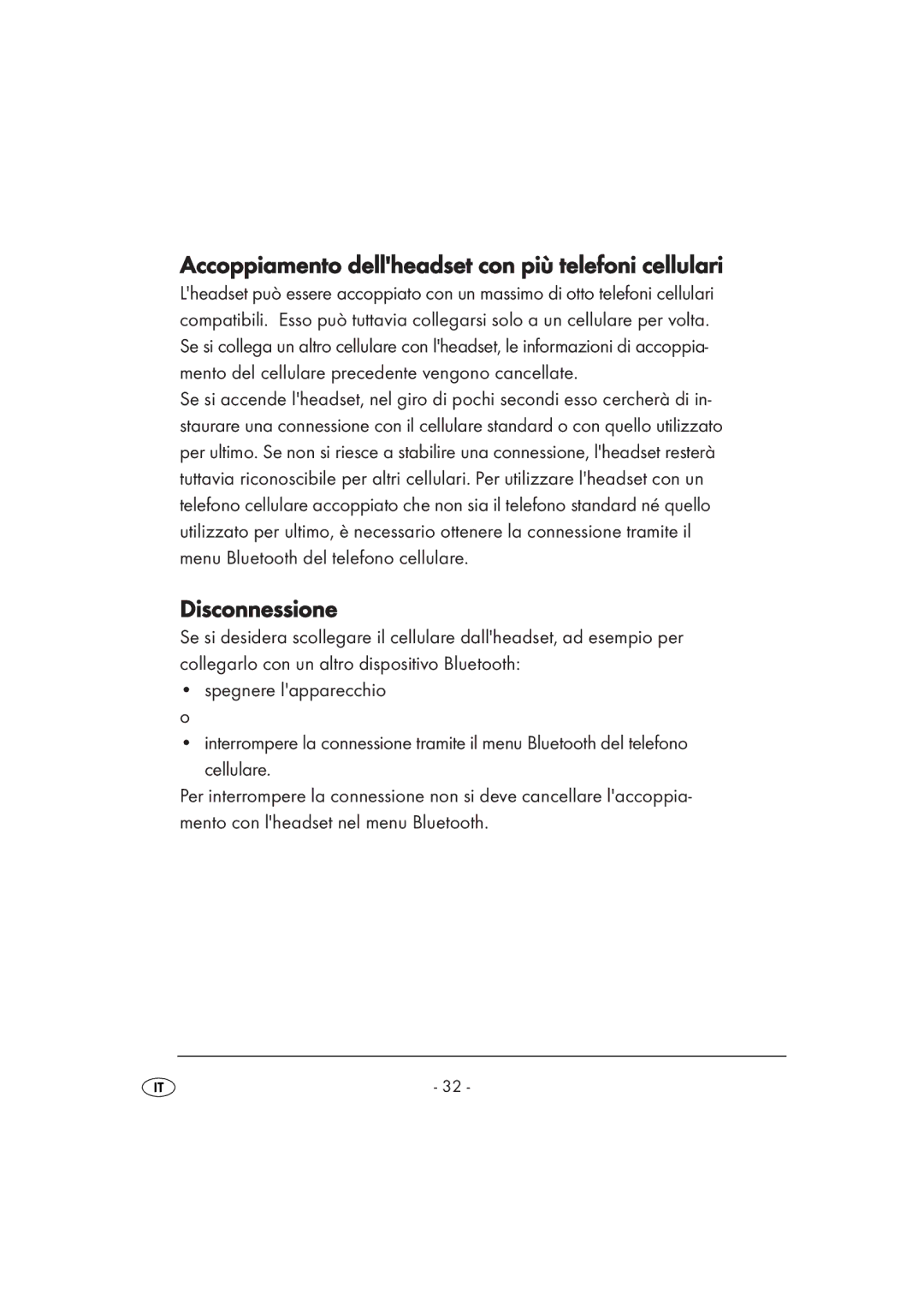 Kompernass KH 2356 manual Accoppiamento dellheadset con più telefoni cellulari, Disconnessione, Spegnere lapparecchio 