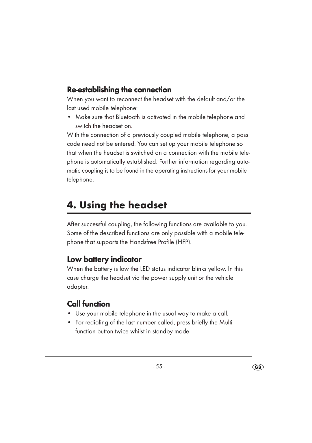 Kompernass KH 2356 manual Using the headset, Re-establishing the connection, Low battery indicator, Call function 