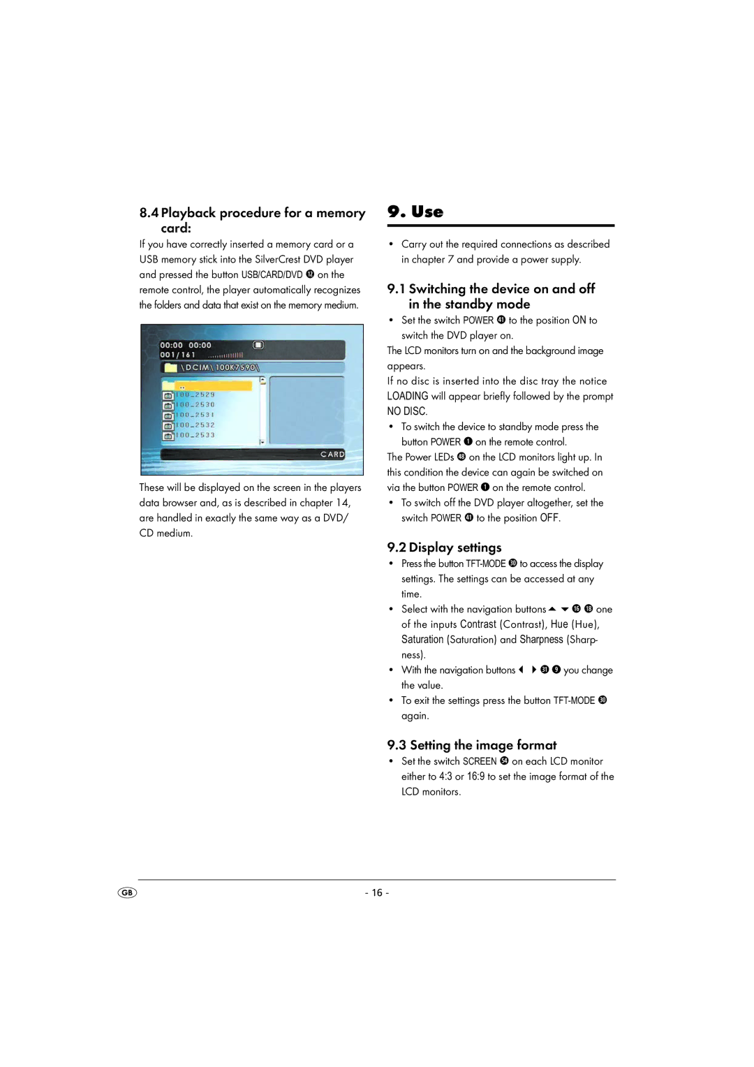 Kompernass KH 2360 Use, Playback procedure for a memory card, Switching the device on and off in the standby mode 