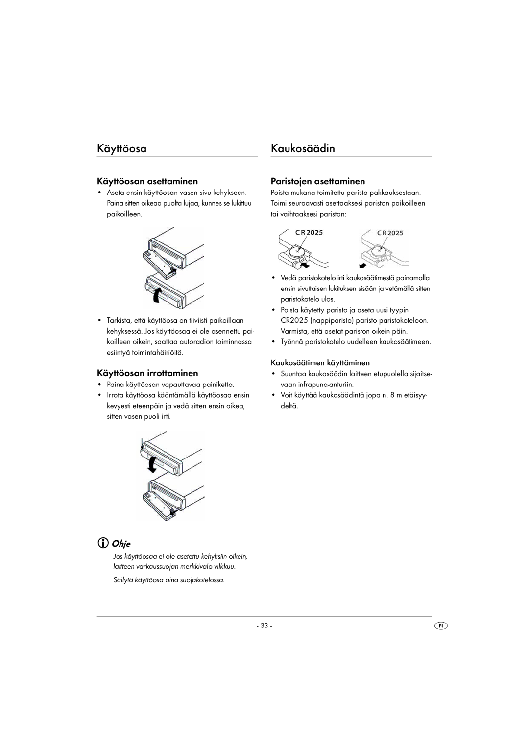 Kompernass KH 2375 Kaukosäädin, Käyttöosan asettaminen, Käyttöosan irrottaminen, Paristojen asettaminen 