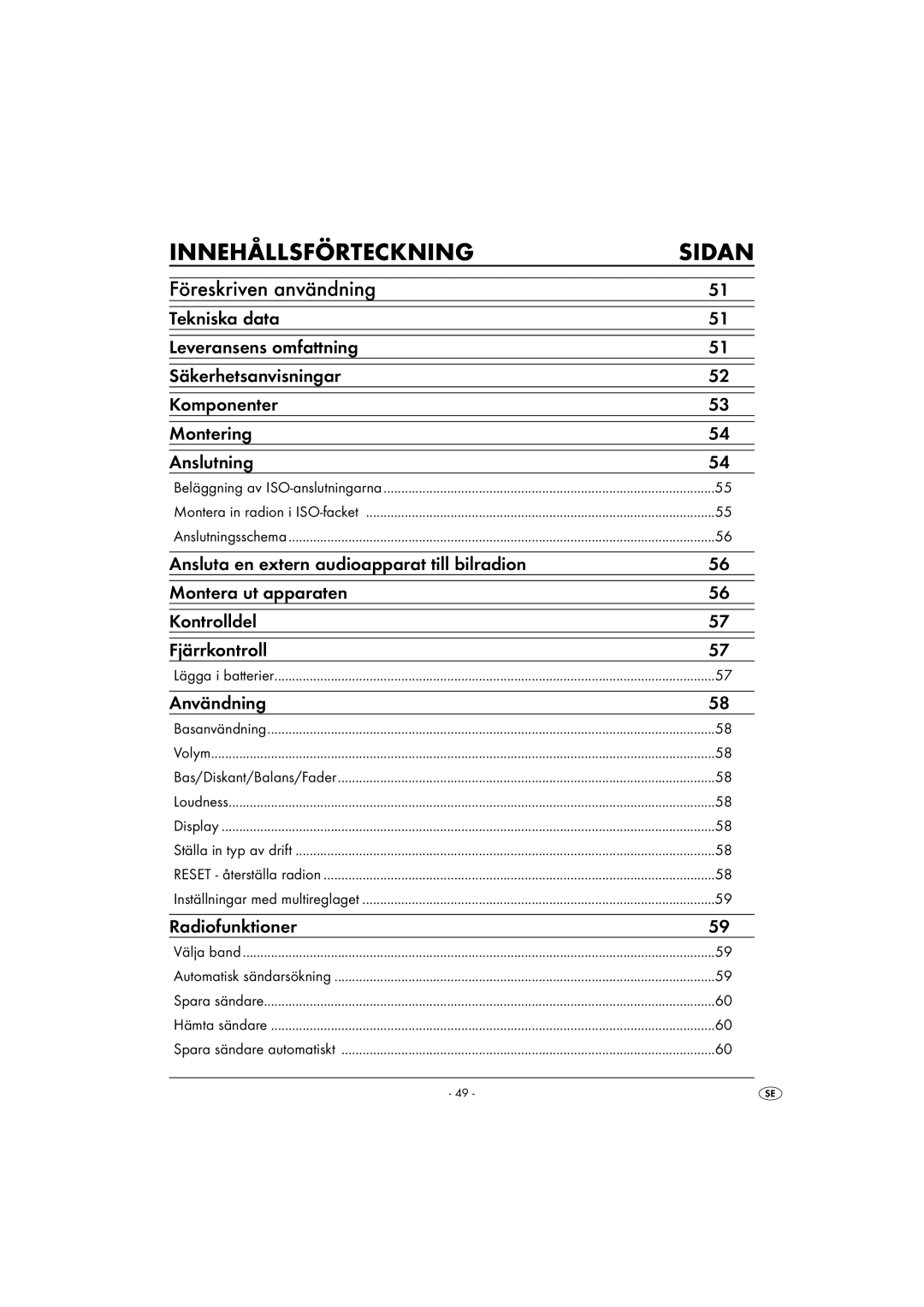 Kompernass KH 2375 operating instructions Föreskriven användning, Användning, Radiofunktioner 