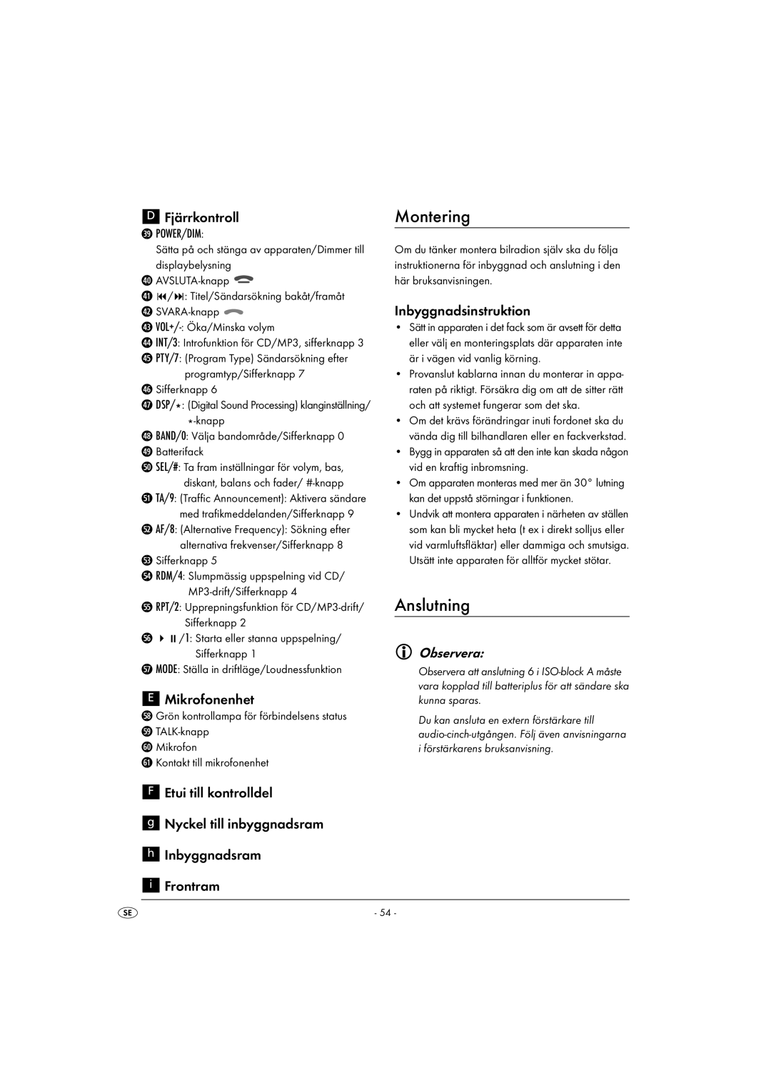 Kompernass KH 2375 operating instructions Montering, Anslutning, Observera 