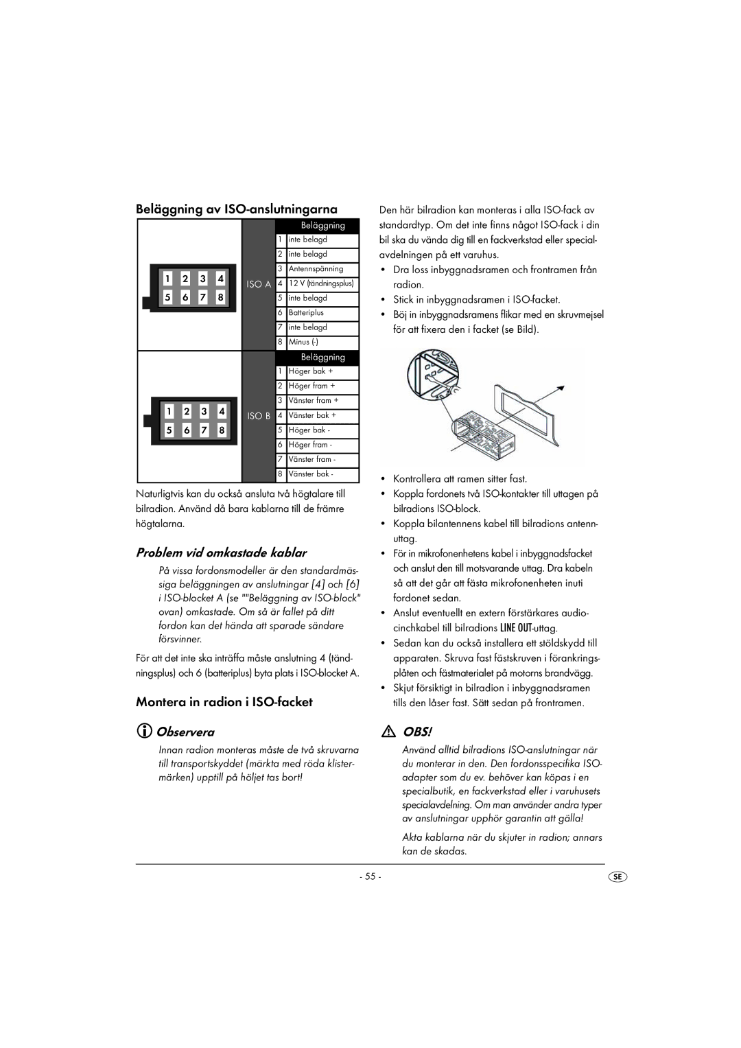 Kompernass KH 2375 Beläggning av ISO-anslutningarna, Problem vid omkastade kablar, Montera in radion i ISO-facket 