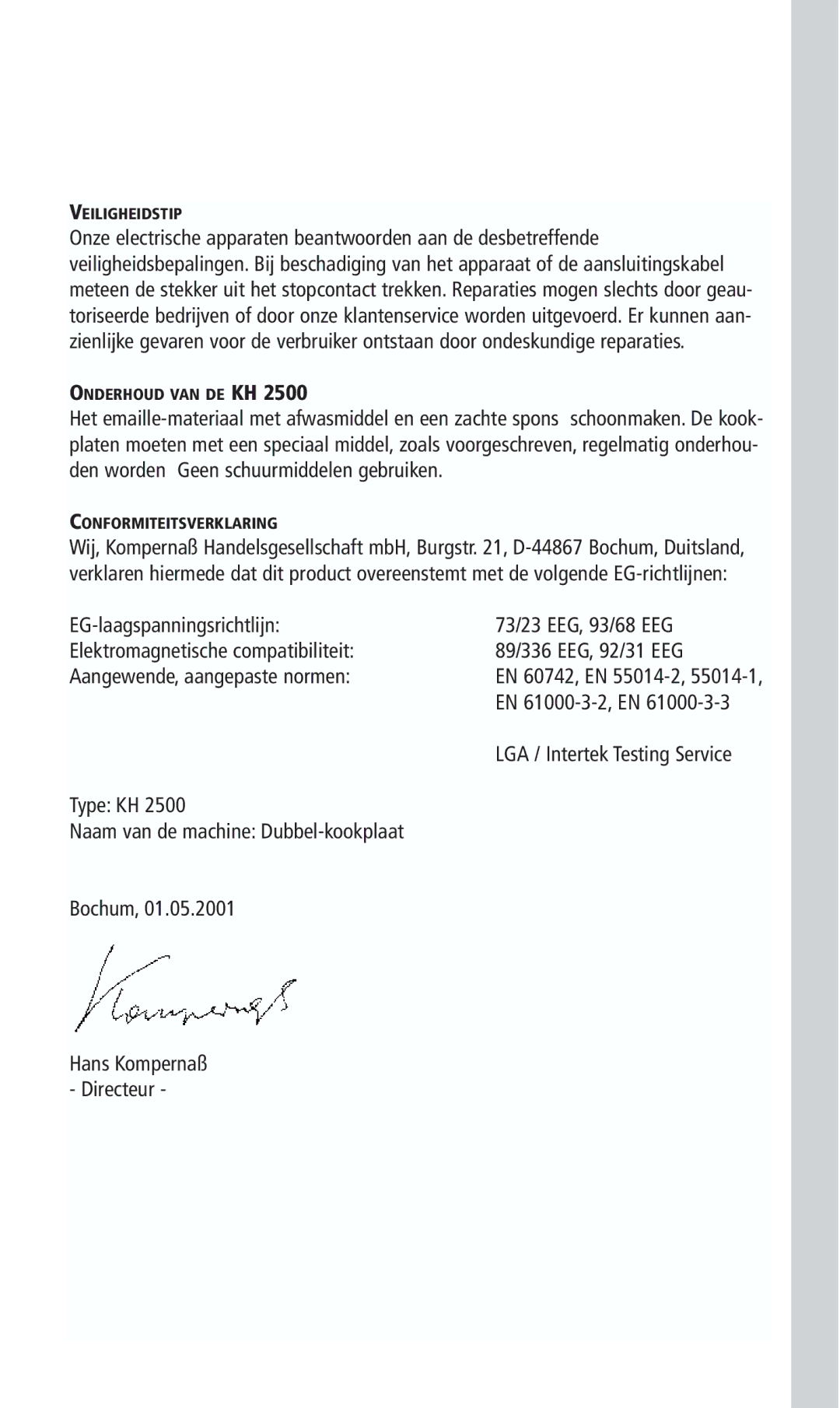 Kompernass KH 2500 manual Veiligheidstip, Onderhoud VAN DE KH, Conformiteitsverklaring 