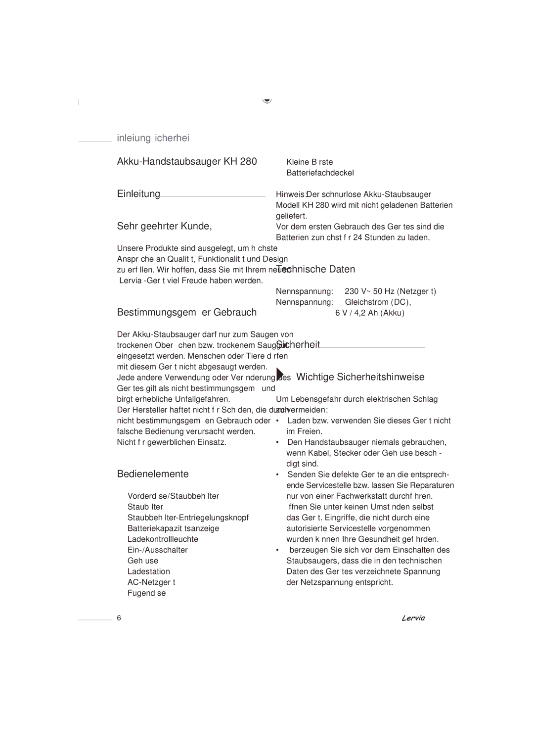 Kompernass KH 280 Akku-Handstaubsauger KH Einleitung Sehr geehrter Kunde, Bestimmungsgemäßer Gebrauch, Bedienelemente 