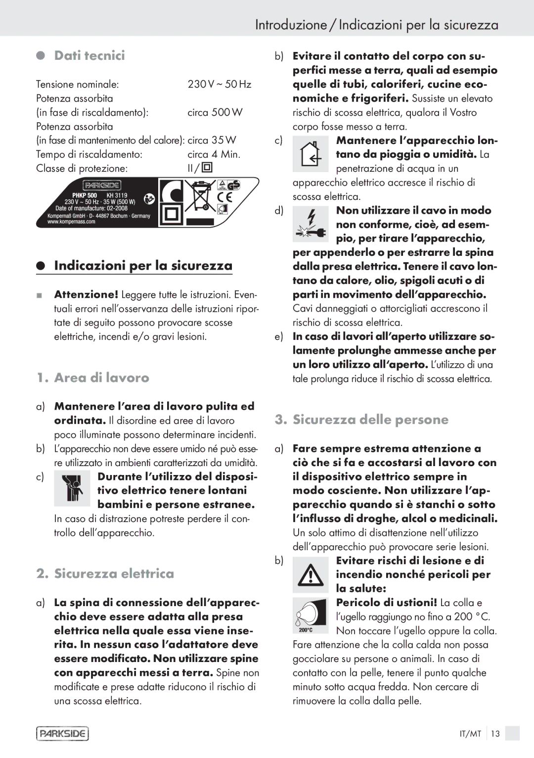 Kompernass KH 3119 manual Introduzione / Indicazioni per la sicurezza, Dati tecnici, Area di lavoro, Sicurezza elettrica 