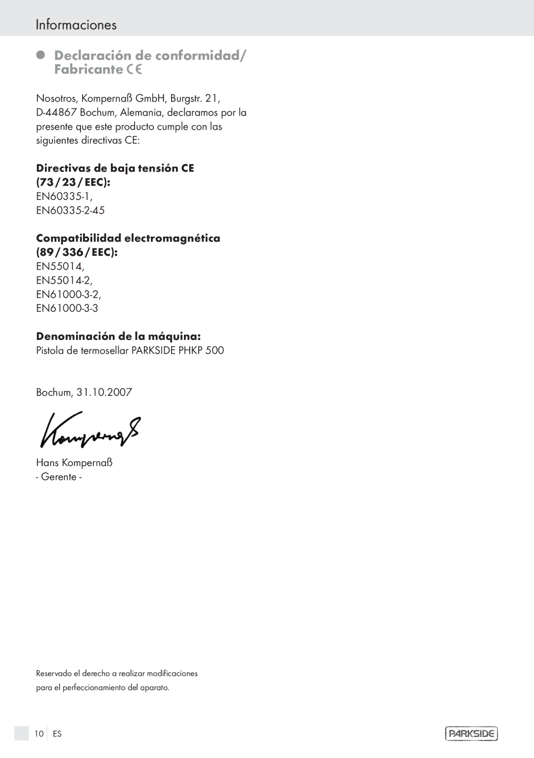 Kompernass KH 3119 manual Informaciones, Declaración de conformidad/ Fabricante, Bochum Hans Kompernaß Gerente 