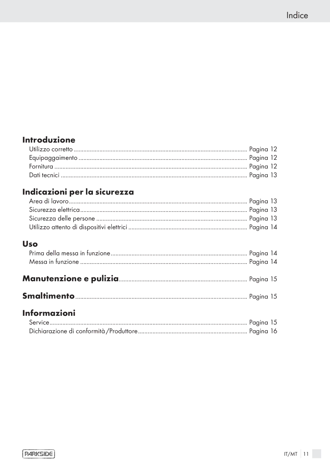 Kompernass KH 3119 manual Indice, Introduzione, Indicazioni per la sicurezza, Uso, Informazioni 