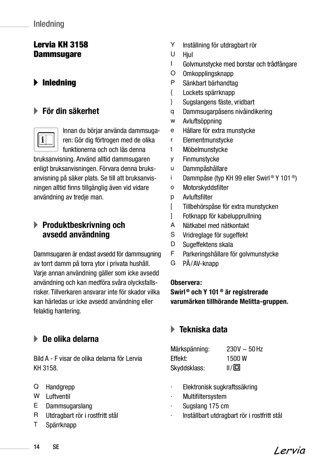 Kompernass KH 3158 manual Lervia KH Dammsugare Inledning För din säkerhet, De olika delarna Tekniska data, Observera 