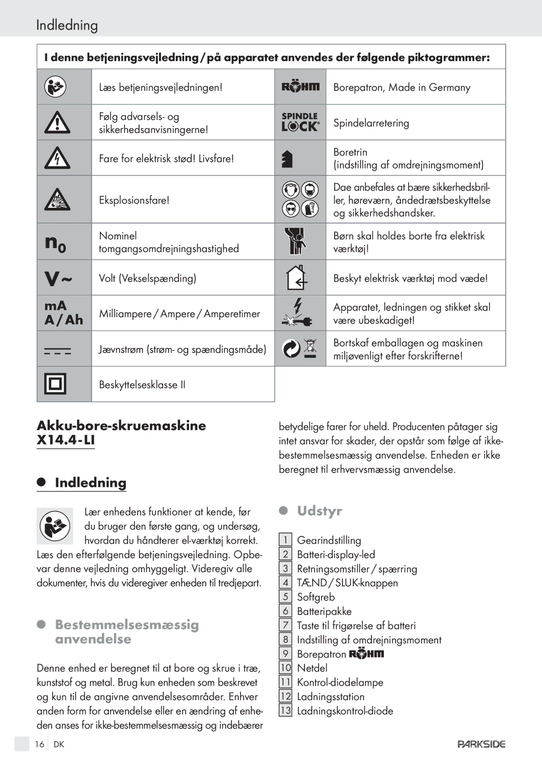 Kompernass KH 3188 manual Akku-bore-skruemaskine X14.4 - LI Indledning, Bestemmelsesmæssig anvendelse, Udstyr 