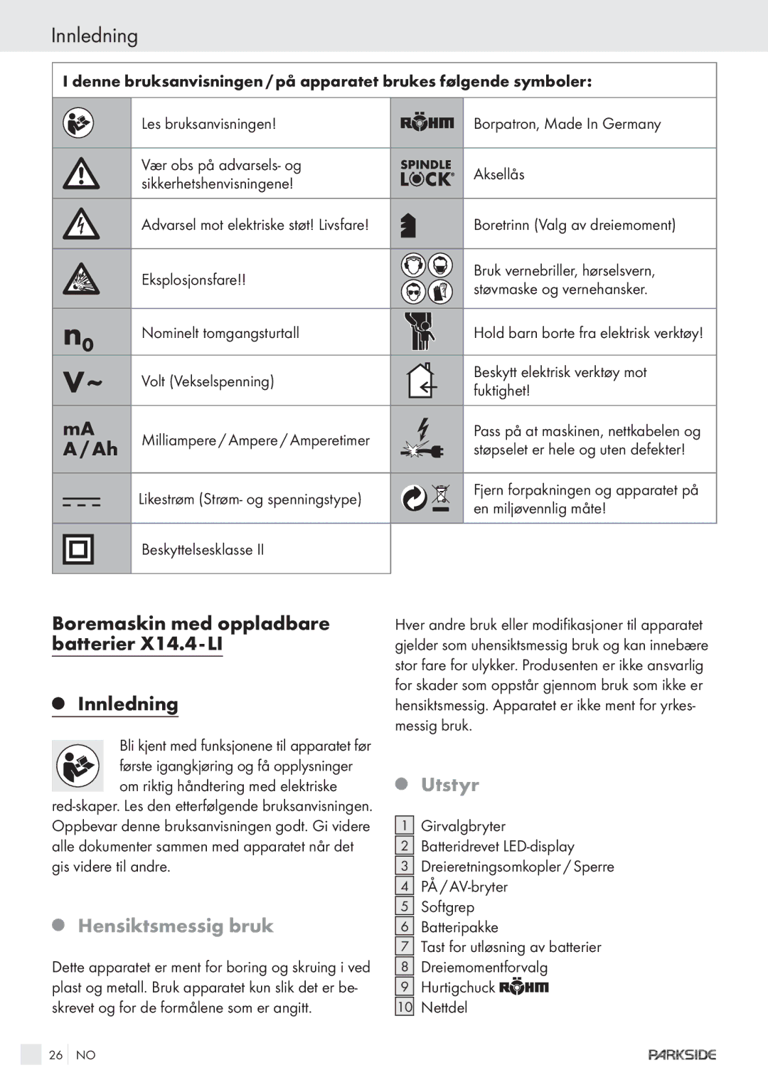 Kompernass KH 3188 manual Boremaskin med oppladbare batterier X14.4 - LI Innledning, Hensiktsmessig bruk, Utstyr 