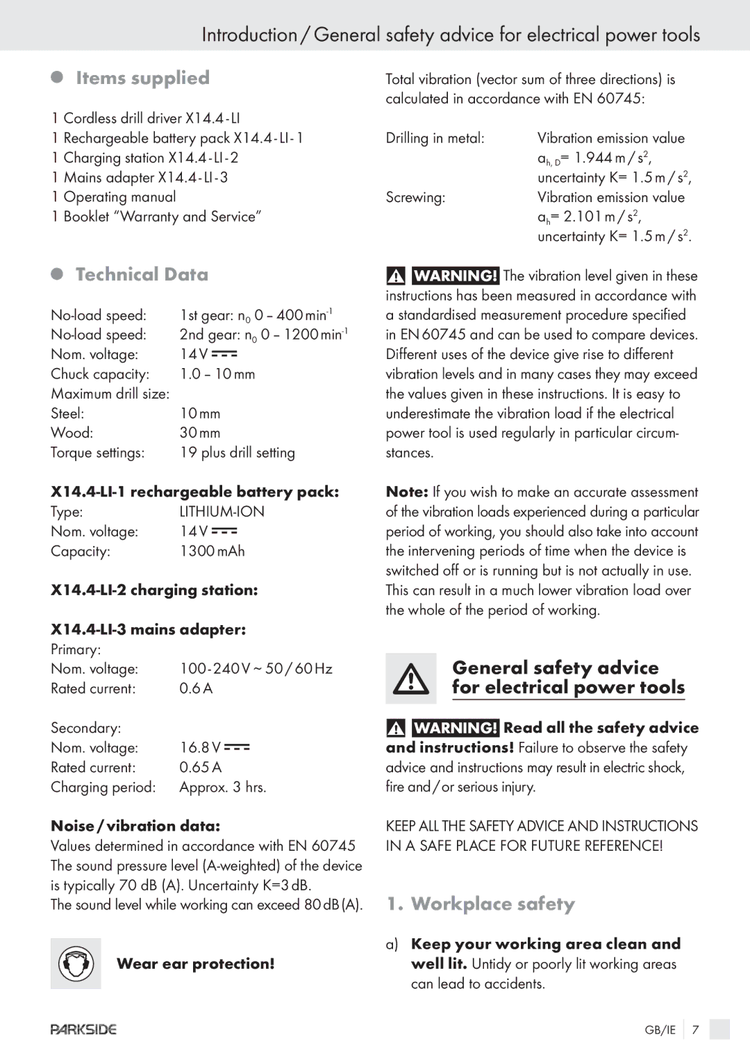 Kompernass KH 3188 manual Items supplied, Technical Data, Workplace safety 