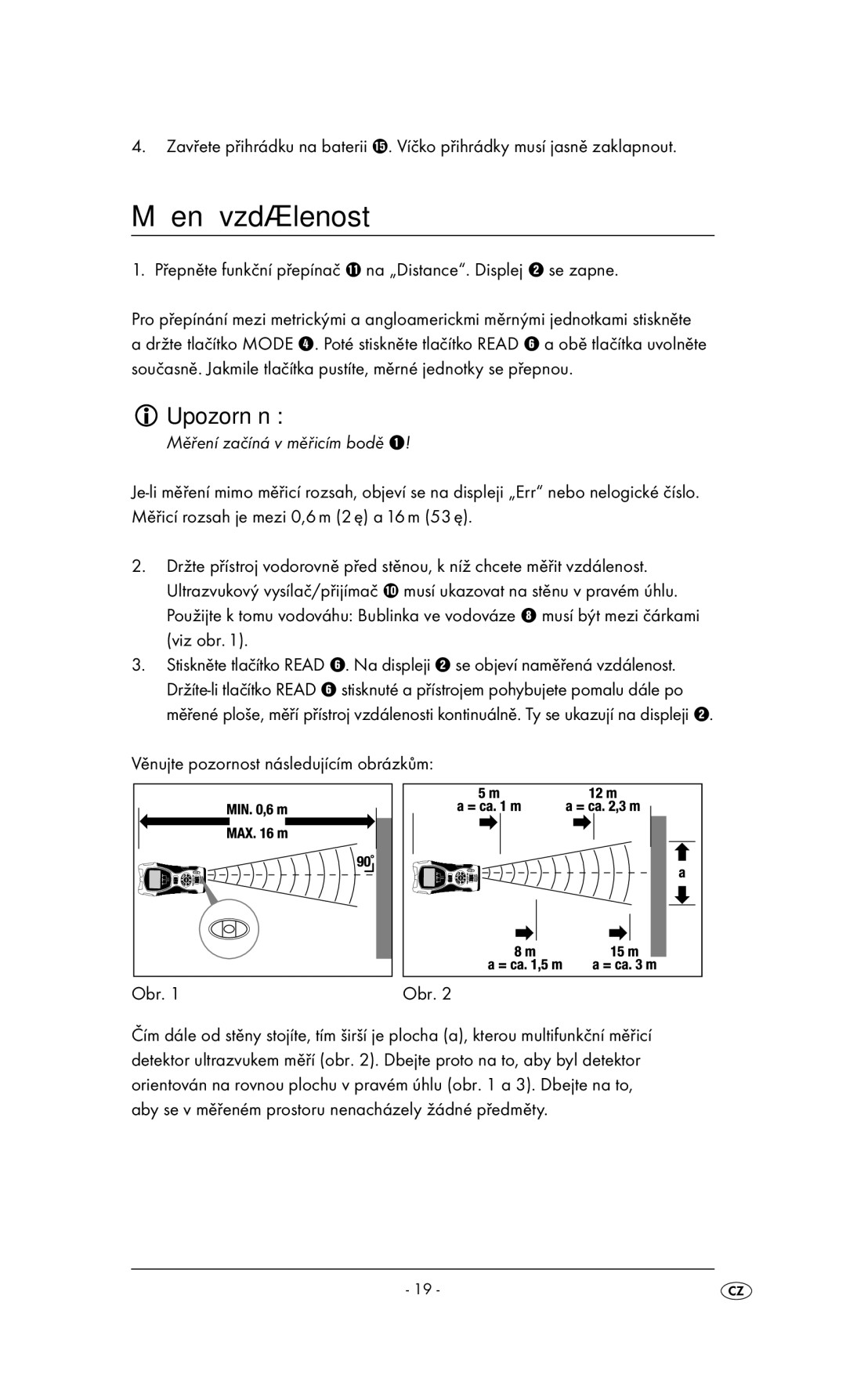 Kompernass KH 3236 manual Měření vzdáleností, Upozornění, Obr 