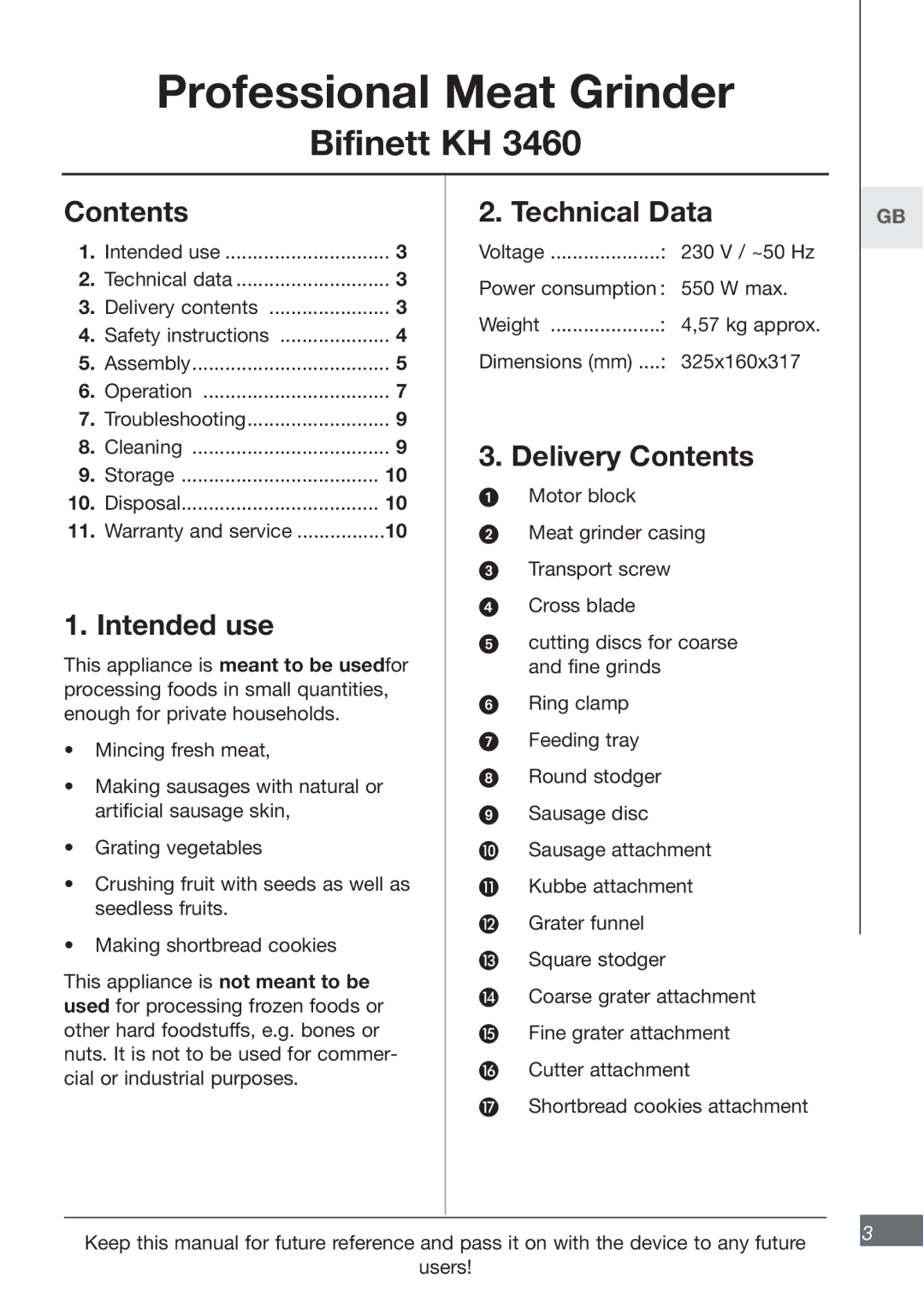 Kompernass KH 3460 manual Intended use, Technical Data, Delivery Contents 